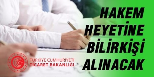 2024-2025 YILI TÜKETİCİ HAKEM HEYETLERİ BİLİRKİŞİLİK İLANI